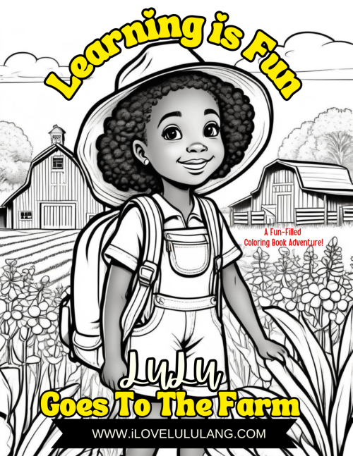 Learning is Fun: LuLu Goes to the Farm (Learning is Fun Affirmation Series)