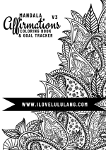 V3 Mandala Affirmations Coloring Book &amp; Goal Tracker (Color with Confidence Series)